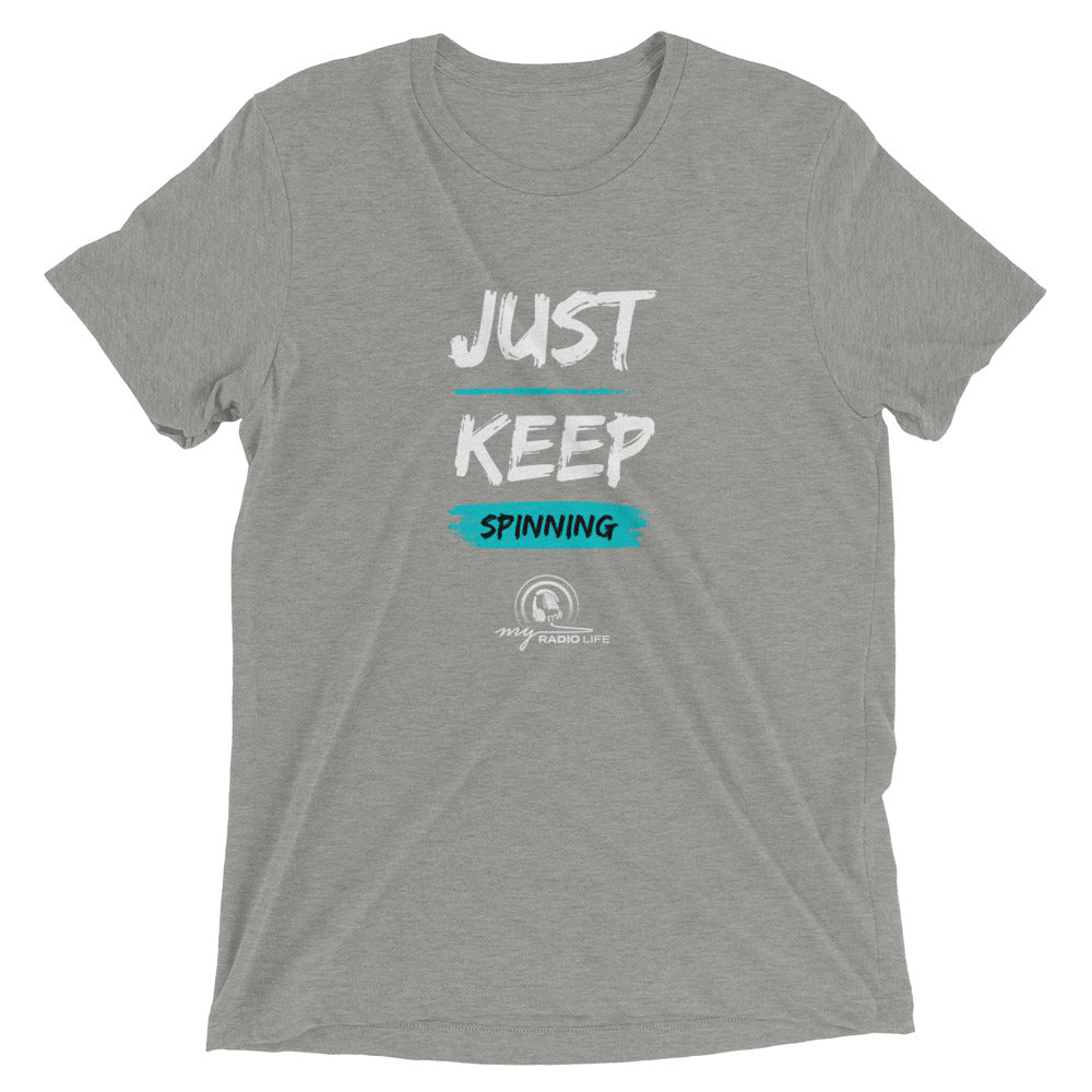 Unisex "Just Keep Spinning" Short Sleeve T-shirt