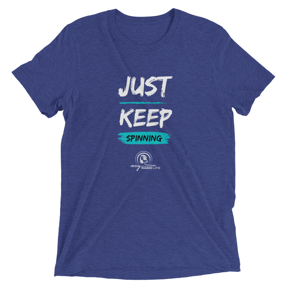 Unisex "Just Keep Spinning" Short Sleeve T-shirt